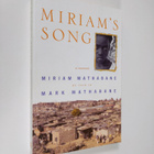 Miriam Mathabane ym. : Miriam's Song - A Memoir - pikkukuva 1