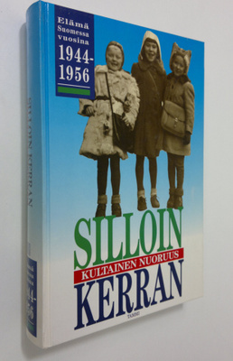 Kai ym. (toim.) Linnilä : Silloin kerran : kultainen nuor...