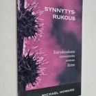 Michael Howard : Synnytysrukous : esirukouksen synnyttävä... - pikkukuva 1