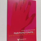 Paripsykoterapia ja parisuhteen ikuinen arvoitus - pikkukuva 1