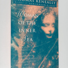Thomas Keneally : Woman of the inner sea - pikkukuva 1