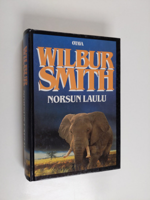 Wilbur Smith : Norsun laulu