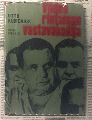 Otto Kumenius - Viiden rintaman vastavakoilija (sid.)