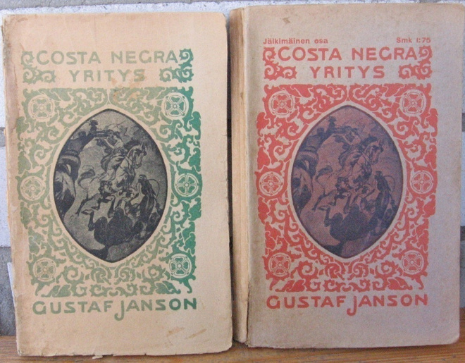 Gustaf Janson: Costa Negra -yritys 1-2.   224 + 283 s.
