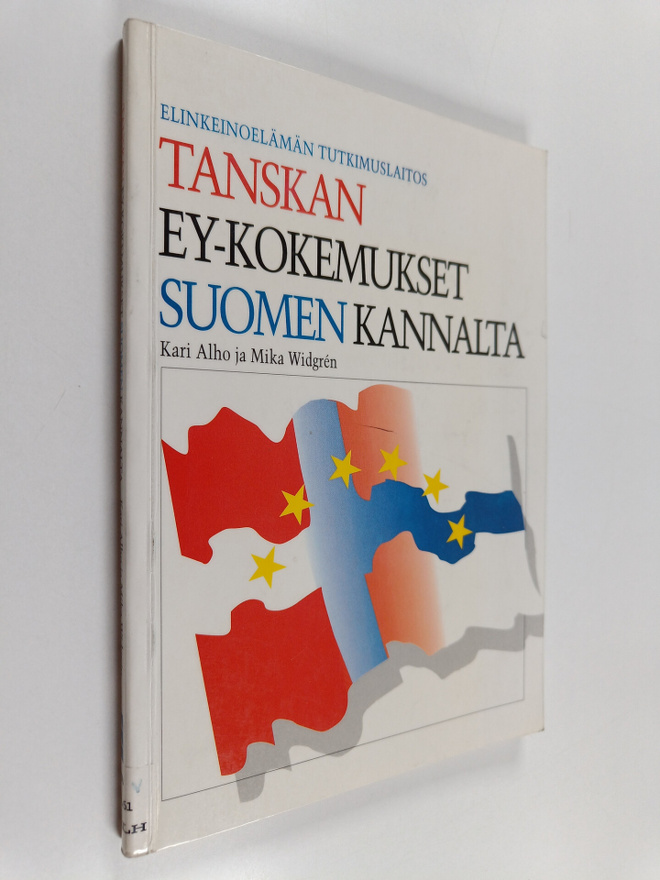 Mika Widgren ym. : Tanskan EY-kokemukset Suomen kannalta