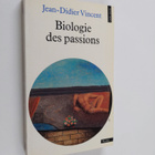 Jean-Didier Vincent : Biologie des passions - pikkukuva 1