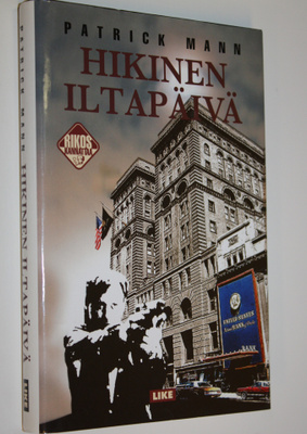 Patrick Mann : Hikinen iltapäivä