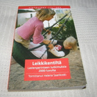 Helena Saarikoski (toim.) Leikkikentiltä - pikkukuva 1