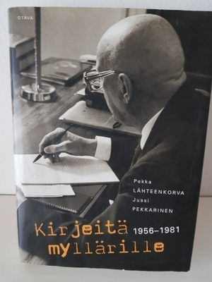 Kirjeitä myllärille 1956-1981 (Kekkonen)
