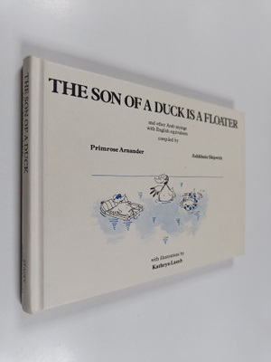 Primrose Arnander ym. : The son of a duck is a floater