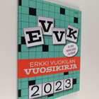 Erkki Vuokila : EVVK, Erkki Vuokilan vuosikirja 2023 - pikkukuva 1