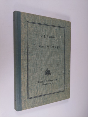 V. J. Kallio : Luonnonoppi : keskikouluja varten