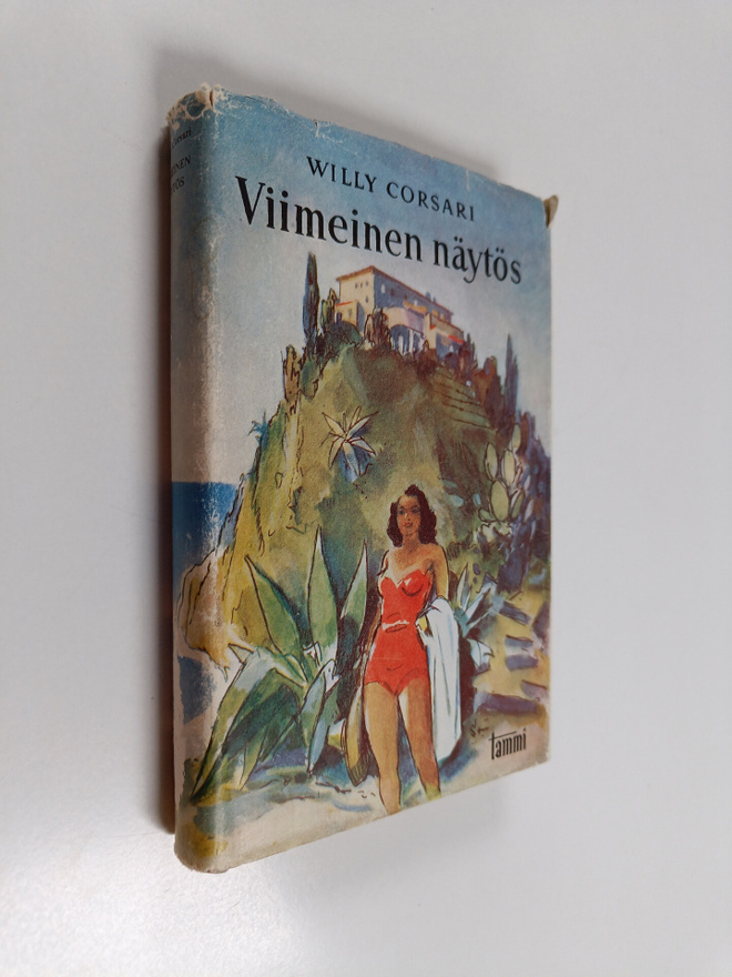 Willy Corsari : Viimeinen näytös : romaani