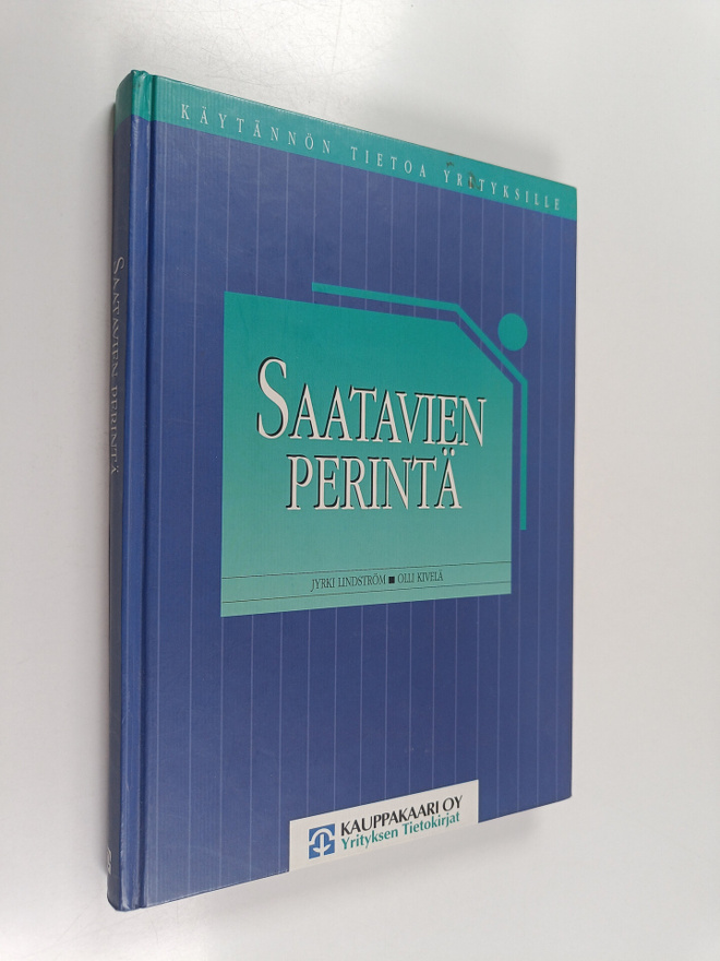 Jyrki Lindström : Saatavien perintä