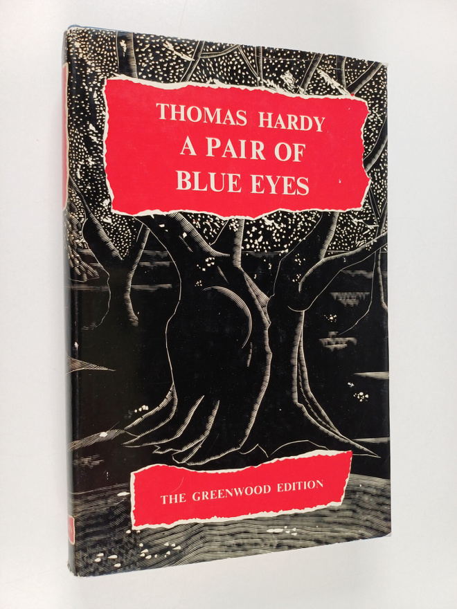 Thomas Hardy : A pair of blue eyes
