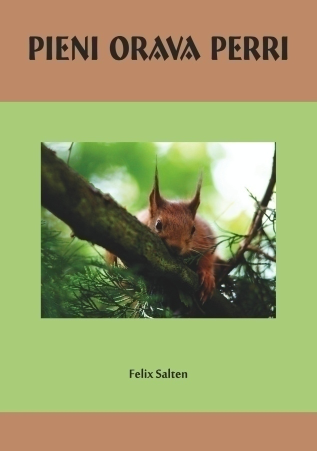 Felix Salten: Pieni orava Perri