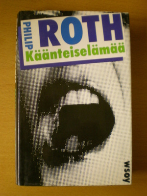 Philip Roth: Käänteiselämää