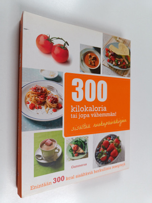 Robin Donovan : 300 kilokaloria tai jopa vähemmän! : enin...