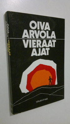 Oiva Arvola : Vieraat ajat