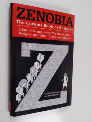 Matthew Emmens ym. : Zenobia - The Curious Book of Business