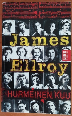 James Ellroy: Hurmeinen kuu