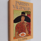 A. J. Liebling : Pariisin välipaloja : Kaupunki makuelämy... - pikkukuva 1