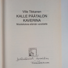 Ville Tikkanen : Kalle Päätalon kaverina : muisteluksia e... - pikkukuva 3