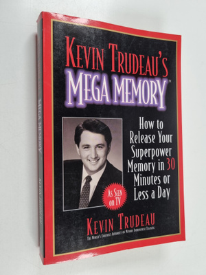 Kevin Trudeau : Kevin Trudeau's Mega Memory - How to Rele...