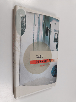 Katri Tapola : Satu rakkaudesta