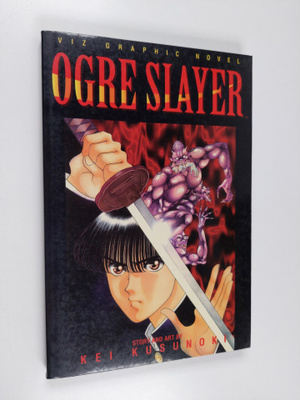 Kei Kusunoki : Ogre Slayer