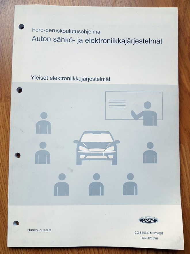 Ford sähkö ja elektroniikka : Yleiset järjestelmät, 2007