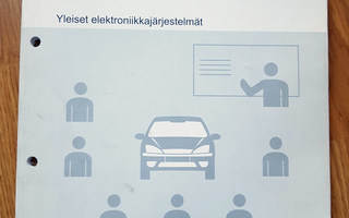 Ford sähkö ja elektroniikka : Yleiset järjestelmät, 2007