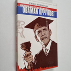 Keijo Korhonen : Obaman oppivuosi : Amerikan idoli putosi... - pikkukuva 1