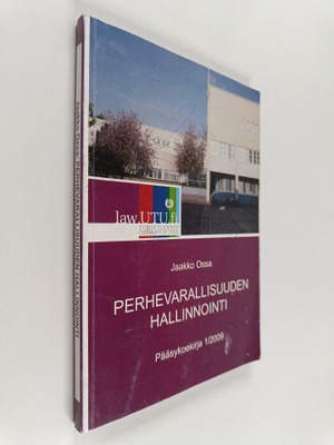 Jaakko Ossa : Perhevarallisuuden hallinnointi
