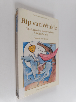 Washington Irving : Rip Van Winkle and Other Stories
