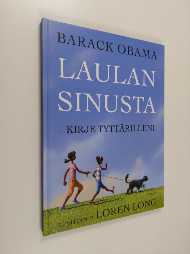 Barack Obama : Laulan sinusta : kirje tyttärilleni