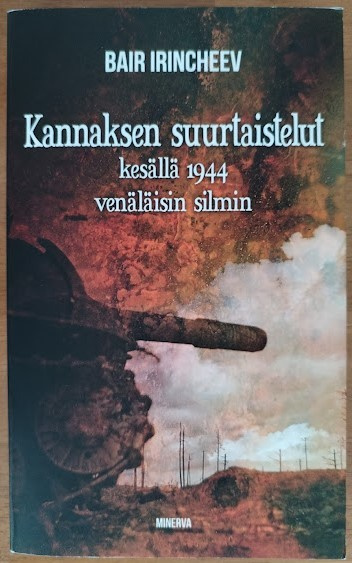 Kannaksen suurtaistelut kesällä 1944 venäläisin silmin