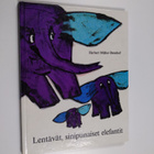 Herbert Muller-Dennhof : Lentävät, sinipunaiset elefantit - pikkukuva 1