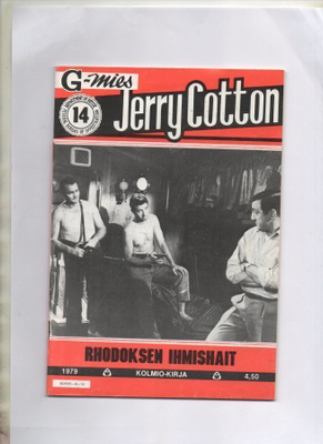 G-Mies JERRY COTTON n:o 14 1979 RHODOKSEN IHMISHAIT