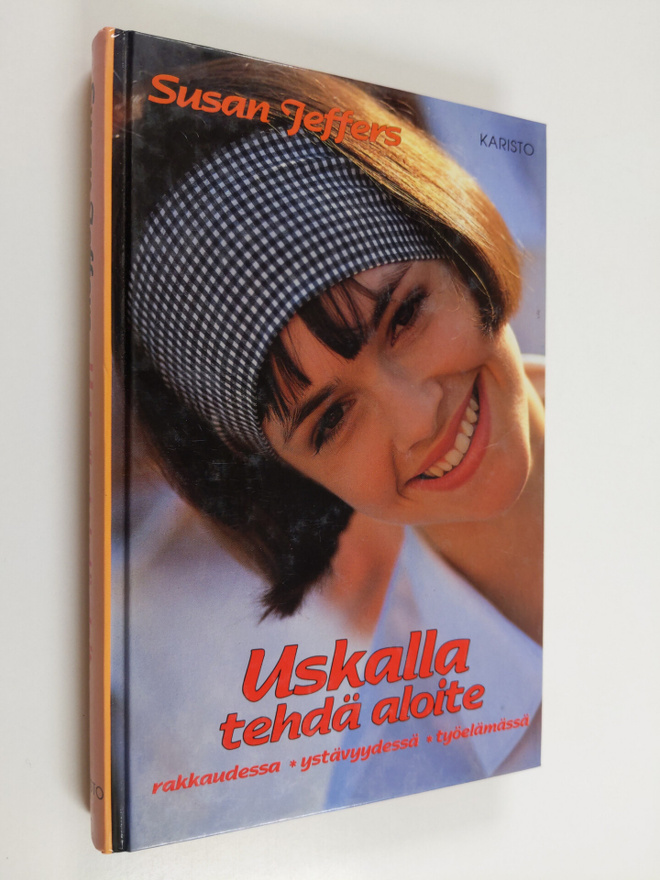 Susan Jeffers : Uskalla tehdä aloite