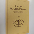 Ihalan nuorisoseura 1905-1985 - pikkukuva 1