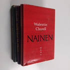Walentin Chorell : Walentin Chorell -setti (3kirjaa): Mir... - pikkukuva 1