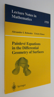 Alexander I. Bobenko : Painleve Equations in the Differen...