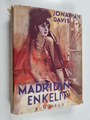 Jonathan Davis : Madridin enkelit : elämäkertaromaani