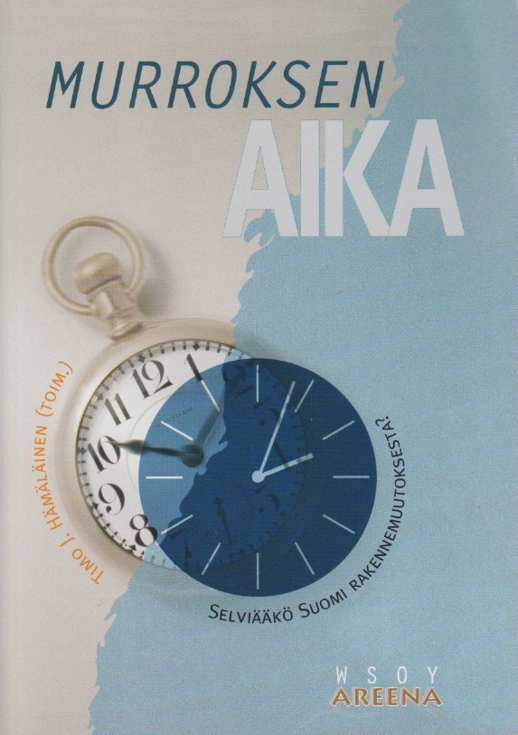 Timo J. Hämäläinen (toim.): Murroksen aika