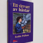 Isolde Pullum : Ett virrvarr av hästar - pikkukuva 1