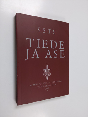 Tiede ja ase 66 : Suomen sotatieteellisen seuran vuosijul...