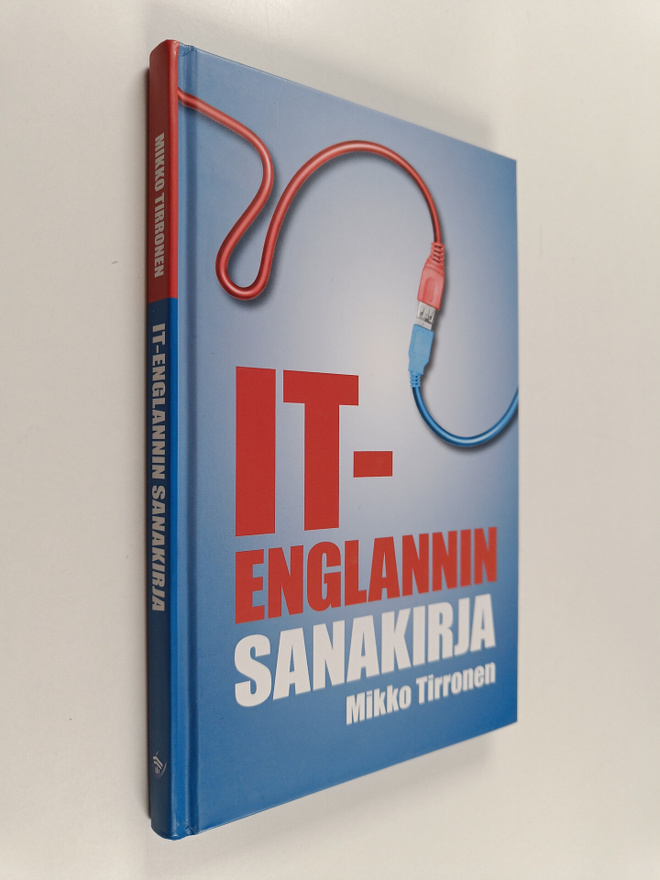 Mikko Tirronen : IT-englannin sanakirja