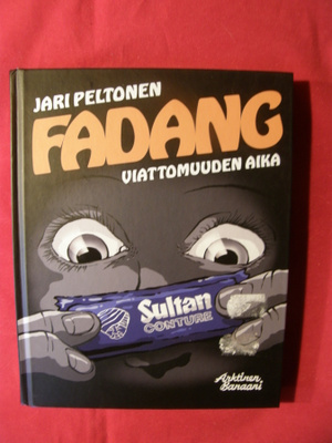 Peltonen, Jari : Fadang - viattomuuden aika