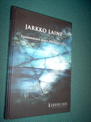 Jarkko Laine: Ensimmäinen pastis... (1.p.2007) Sis.postikulu